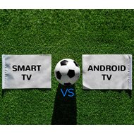 Android TV vs Smart TV