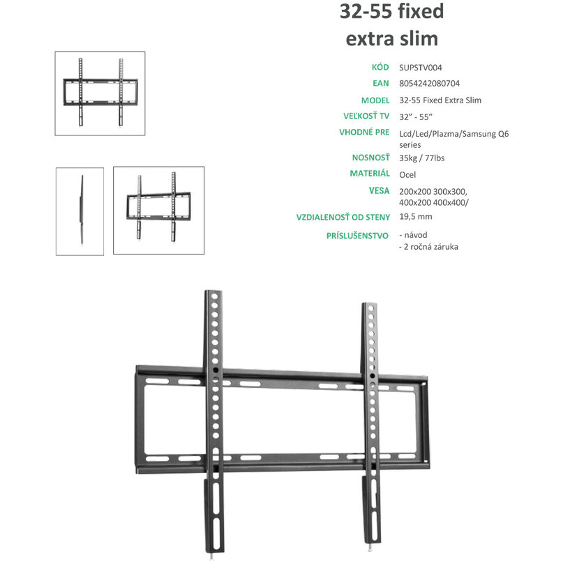 Superior držiak na TV 32-55“ Fixed Extra Slim